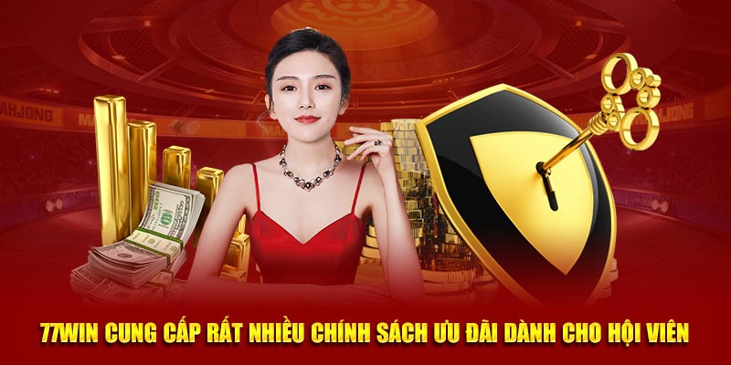 77Win cung cấp rất nhiều chính sách ưu đãi dành cho hội viên